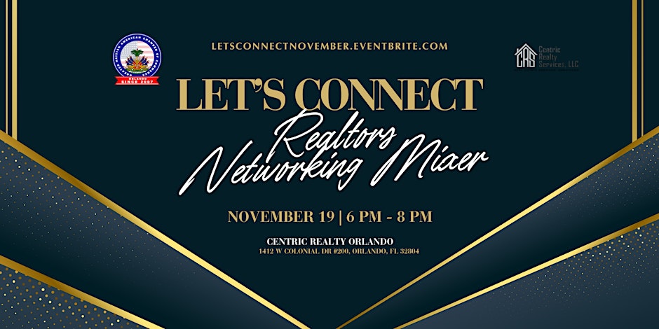 Let’s Connect! Realtors Networking Mixer for Entrepreneurs & Professionals