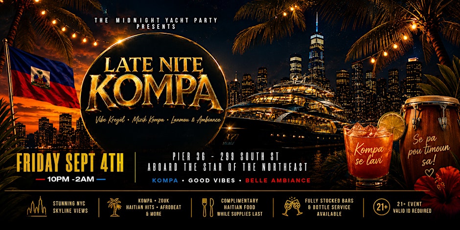 Late Nite Kompa: The Midnight Yacht Party NYC
