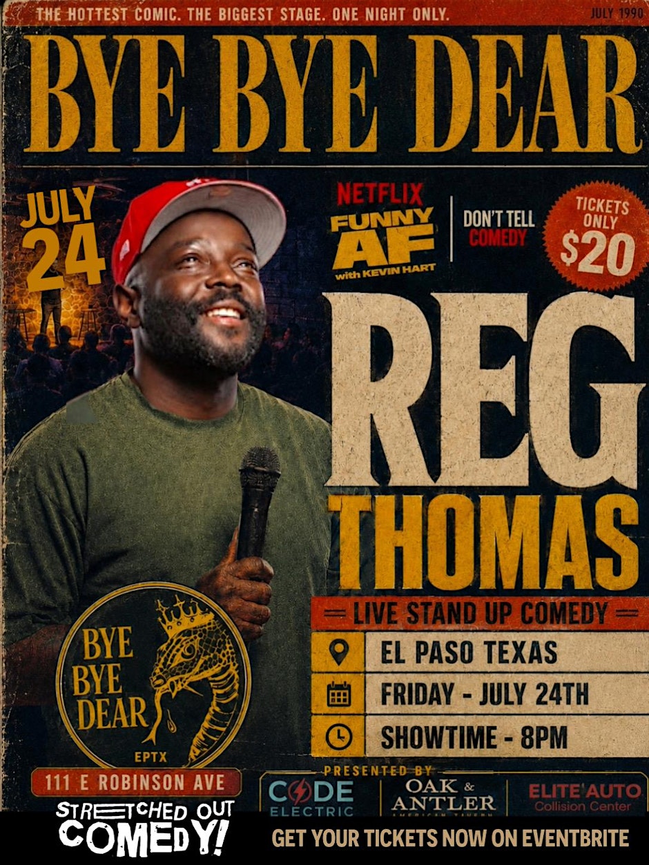 Netflix’s FUNNY AF – Reg Thomas (LIVE in EL PASO)