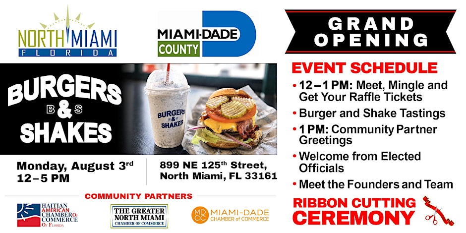 Burgers & Shakes North Miami Grand Opening & Ribbon-Cutting Celebration