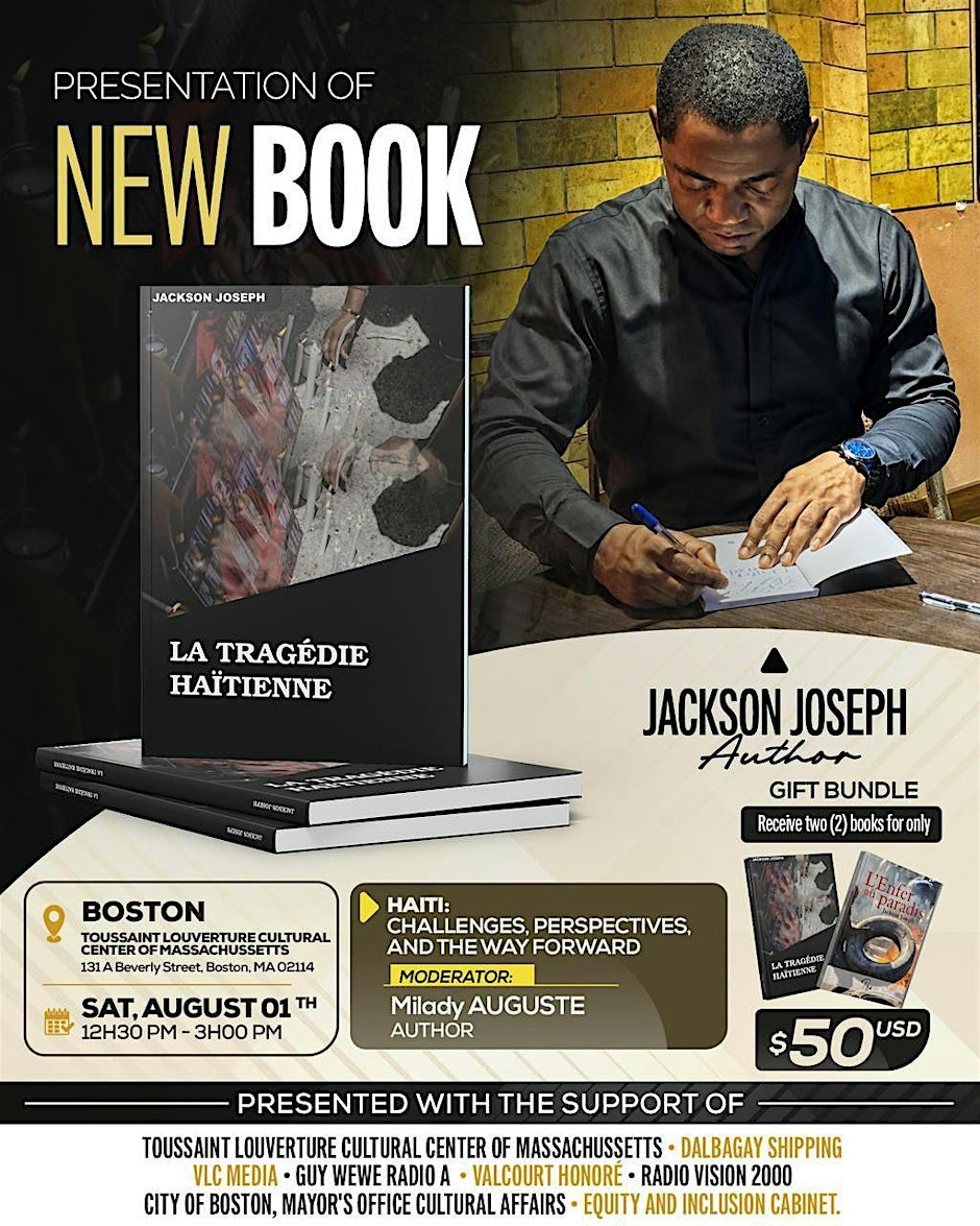 Exclusive Boston Book Launch: La Tragédie Haïtienne by Jackson Joseph