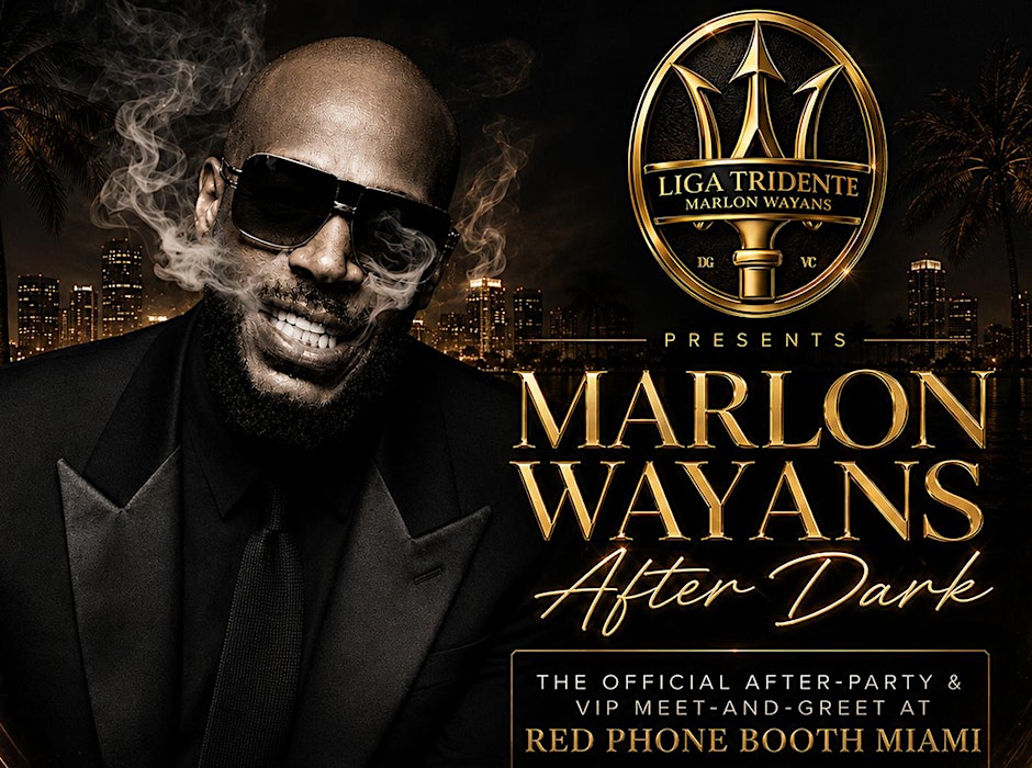 Marlon Wayans After Dark: Miami – VIP Party + Meet & Greet