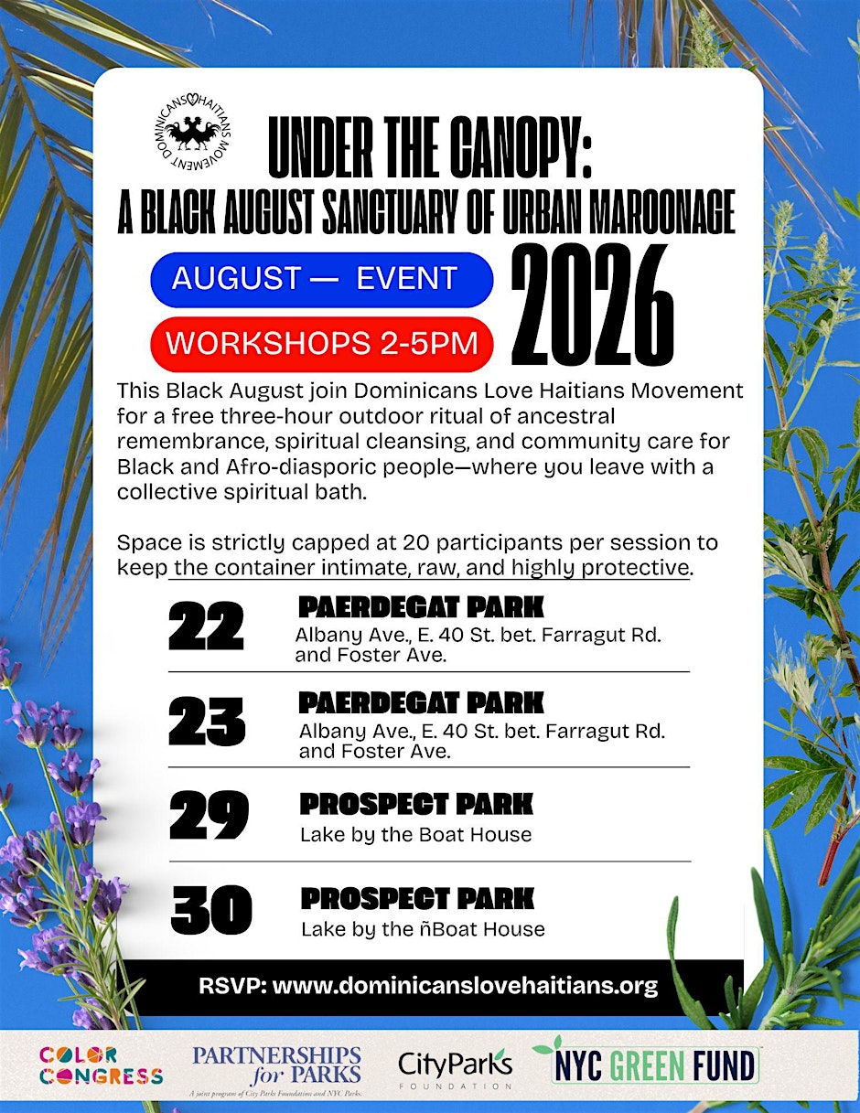 Under The Canopy: A Black August Sanctuary of Urban Maroonage