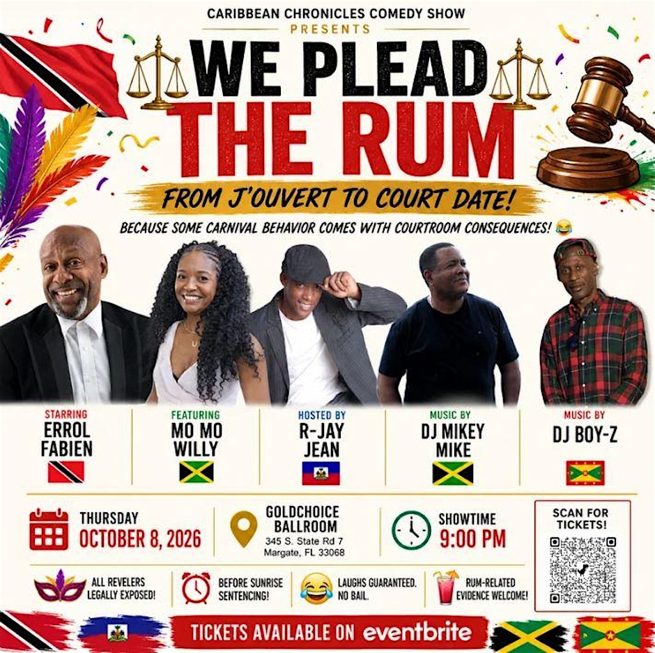 FROM J’OUVERT TO COURT DATE: CARIBBEAN CHRONICLES – COMEDY SHOW