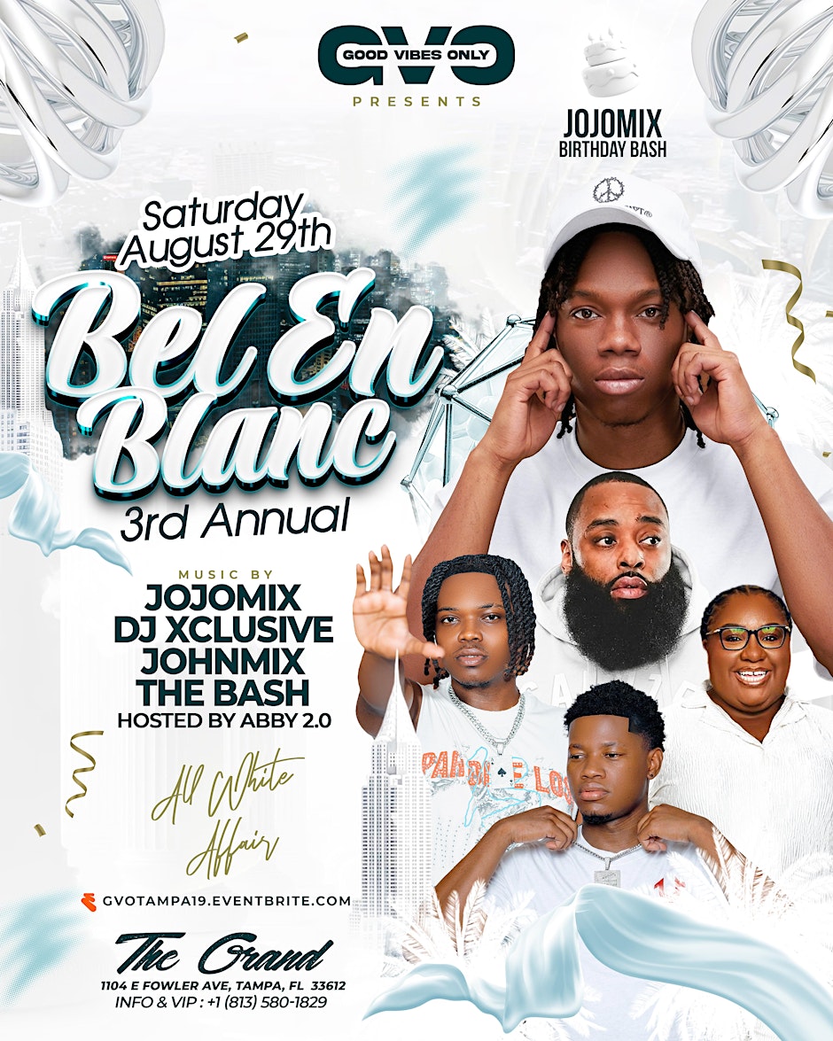 Good Vibes Only Tampa (JOJO MIX BDAY BASH)