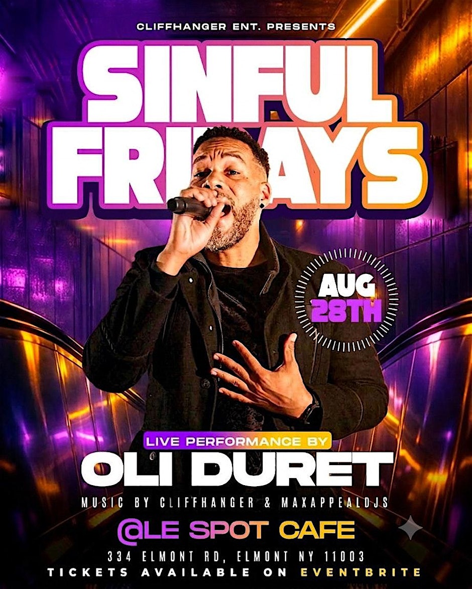 OLI DURET LIVE @ SINFUL FRIDAYS INSIDE LE SPOT CAFE ON AUG 28TH, 2026