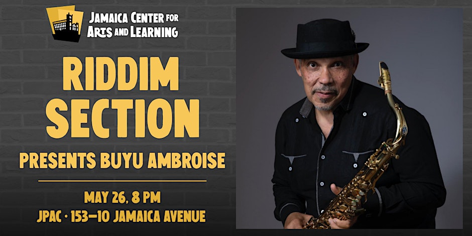 Riddim Section Presents: Buyu Ambroise