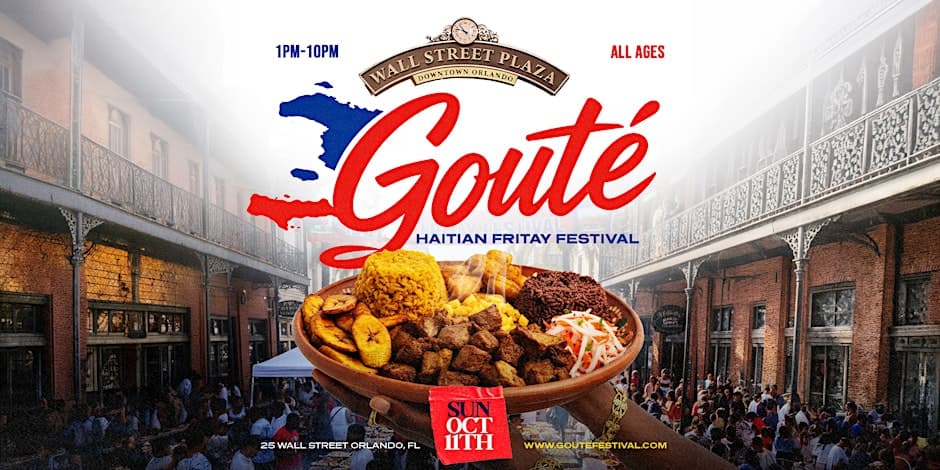 GOUTÉ ❤️: Orlando’s #1 Haitian Fritay Festival 2026 ⭐️