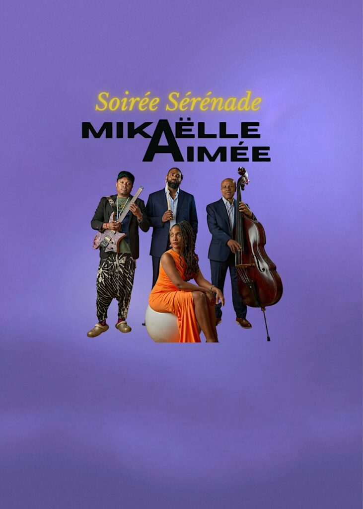 Soirée Sérénade with Mikaëlle Aimée