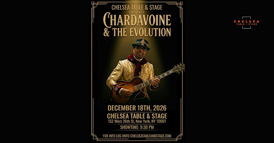 Chardavoine & The Evolution: Doing It One Mo Time