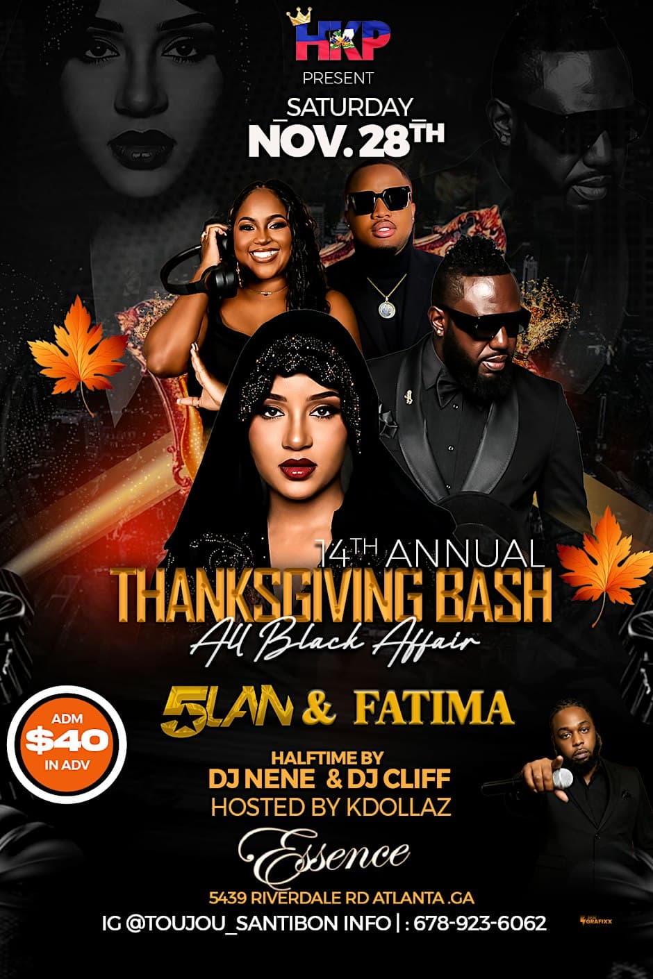 Fatima & 5Lan 14th Annual Thanksgiving Bash/All Black Affair